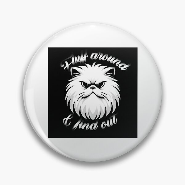 Item preview, Cat Kitten Fluff Around And Find Out Funny Graphic Tee-Shirt  designed and sold by lundyemely.