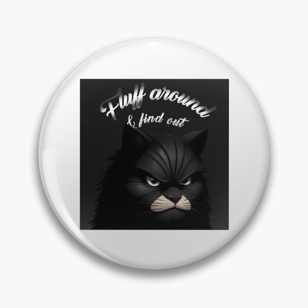 Item preview, Cat Kitten Fluff Around And Find Out Funny Graphic Tee-Shirt  designed and sold by lundyemely.