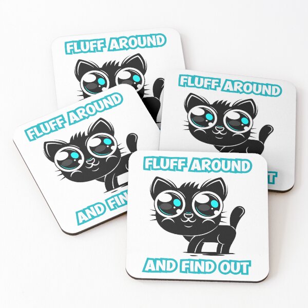 Item preview, Fluff Around And Find Out - Cute Cat designed and sold by lundyemely.