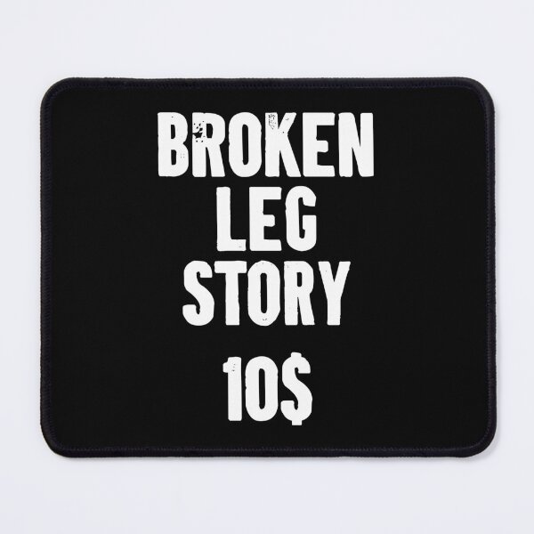 Item preview, Funny Jokes - Broken Leg Story $10 designed and sold by shileaavdy.