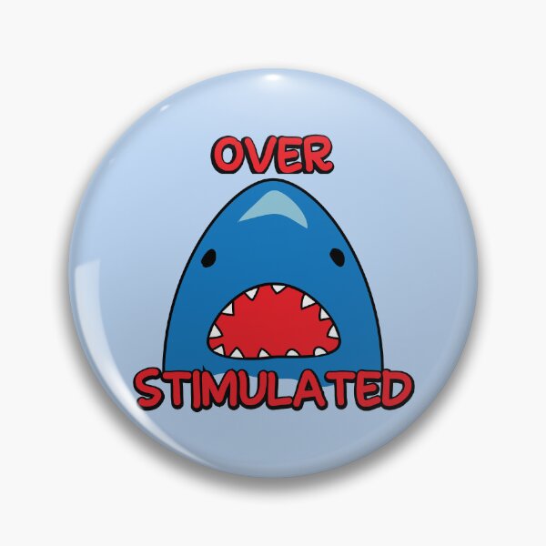Item preview, Overstimulated anxiety shark designed and sold by fluffyfamcraft.