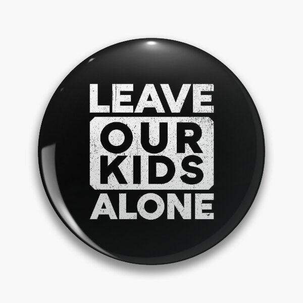 Item preview, Leave Our Kids Alone designed and sold by shileaavdy.