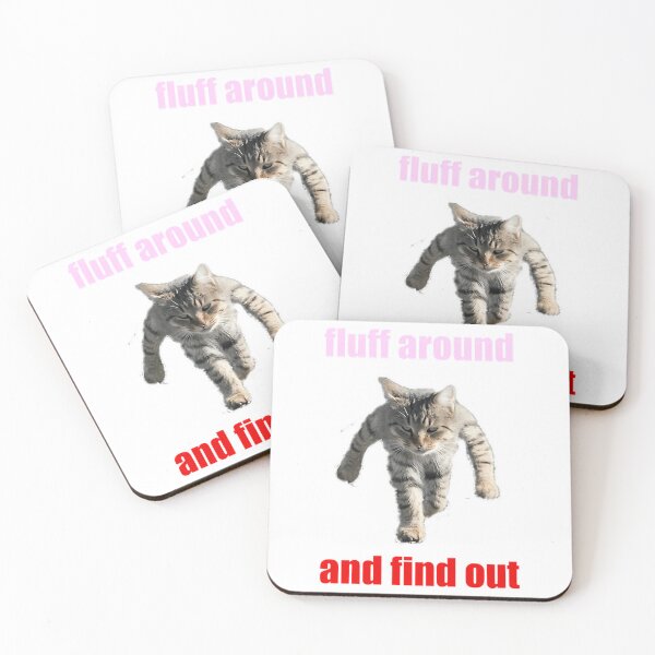 Item preview, Fluff Around And Find Out  designed and sold by lundyemely.