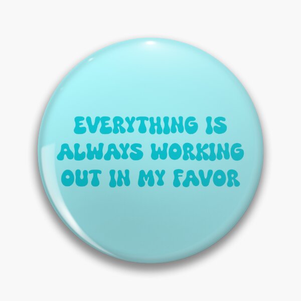 Item preview, Everything is always working out in my favor- manifestation positive affirmation designed and sold by SlimyFish.