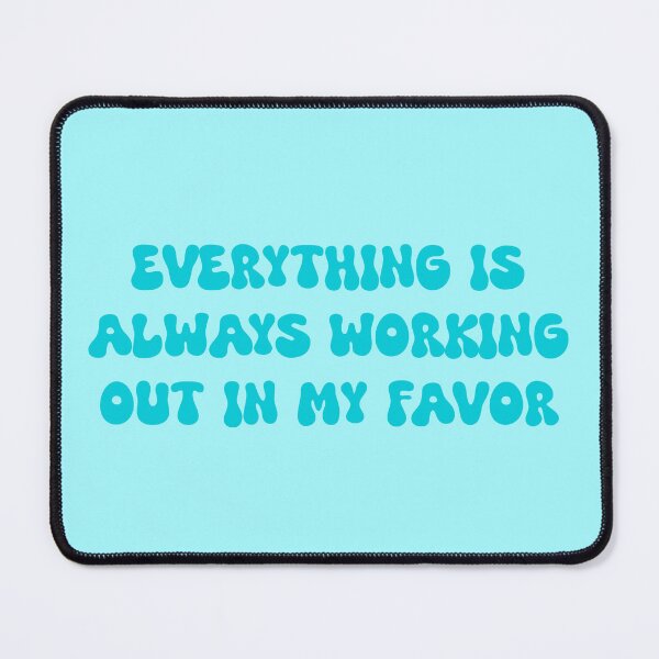 Item preview, Everything is always working out in my favor- manifestation positive affirmation designed and sold by SlimyFish.