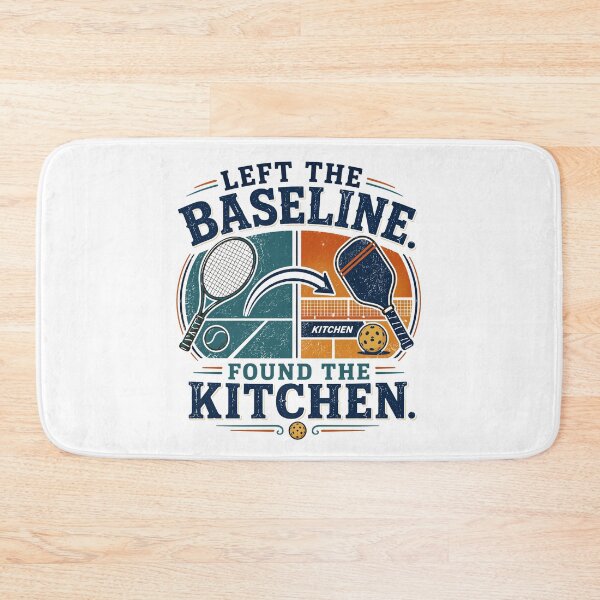 Item preview, Left The Baseline Found The Kitchen Tennis To Pickleball designed and sold by Colorful Designs.