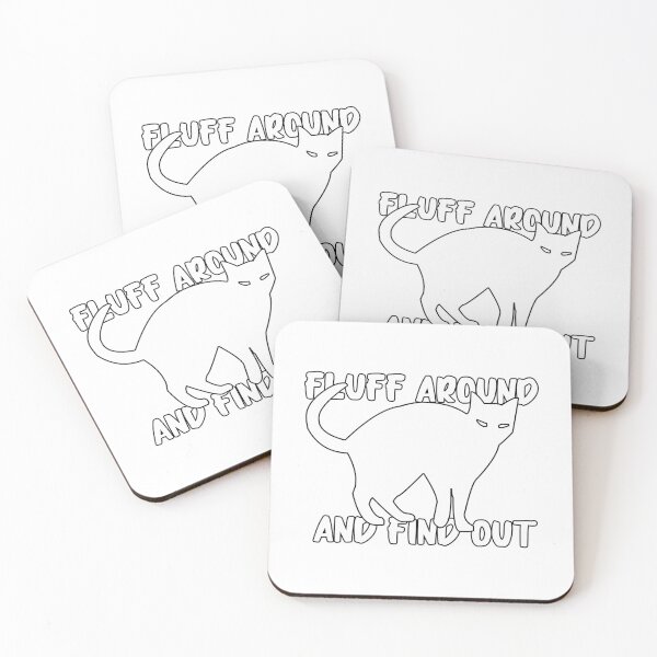 Item preview, Fluff Around And Find Out  designed and sold by douglasseufemia.