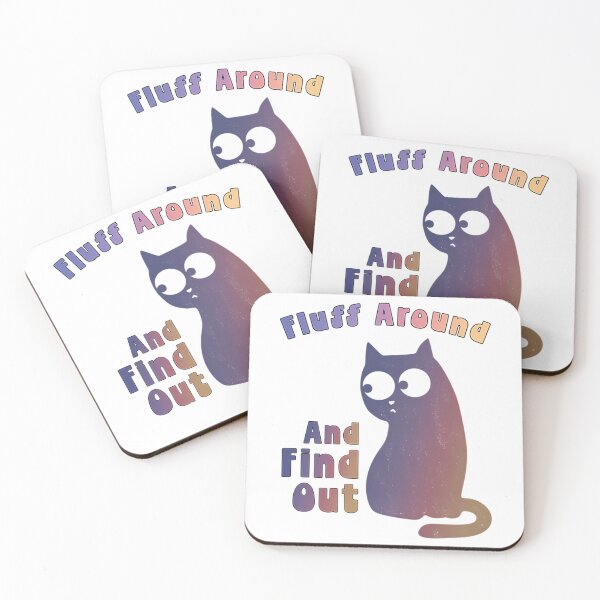 Item preview, Fluff Around And Find Out Funny Cat Puns designed and sold by douglasseufemia.
