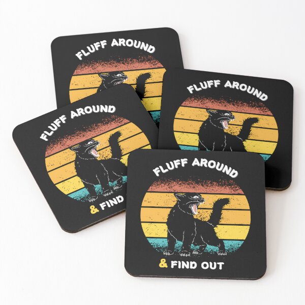 Item preview, Fluff Around And Find Out For Mom And Dad And Cat Lovers designed and sold by douglasseufemia.