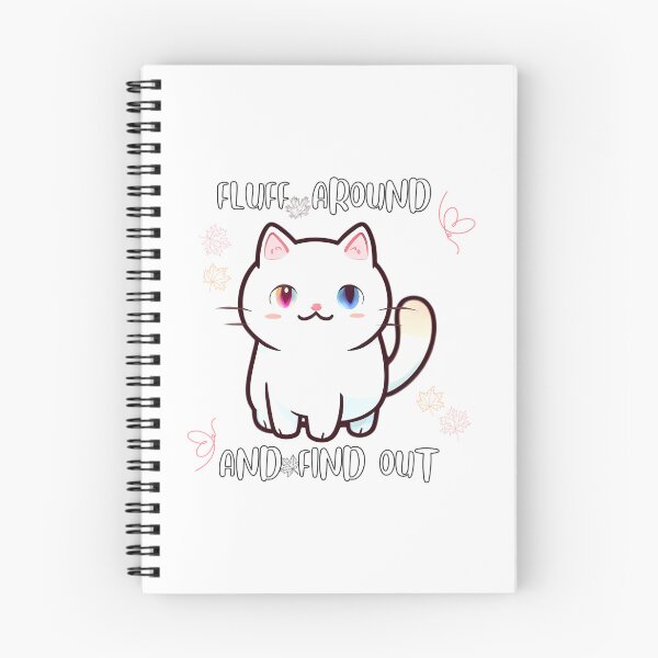 Item preview, Fluff Around And Find Out Cutie Feline Cat Lover designed and sold by douglasseufemia.