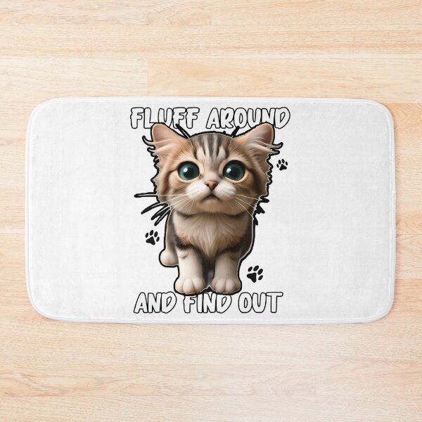 Item preview, Fluff Around And Find Out  designed and sold by douglasseufemia.