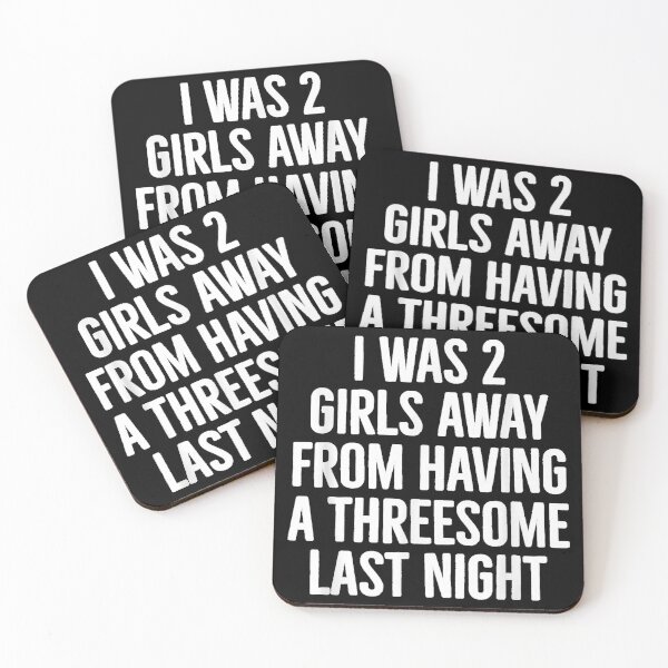 Item preview, I was Two Girls Away Funny Single Guy Dating Humor designed and sold by DaphoLatara.