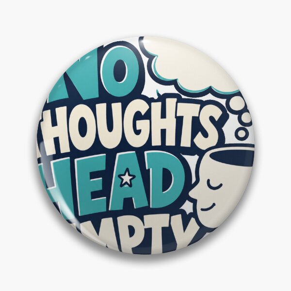 Item preview, No Thoughts Sticker designed and sold by RedRubyBubble.