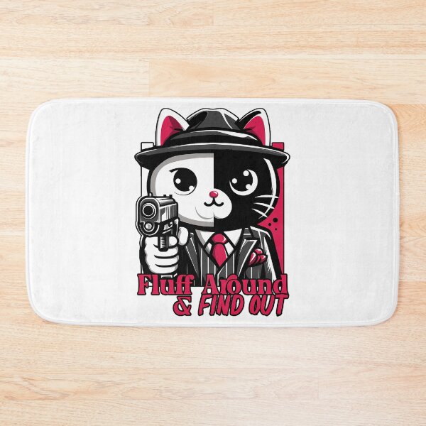 Item preview, Fluff Around And Find Out Mafia Cat Funny designed and sold by carneslauralee.