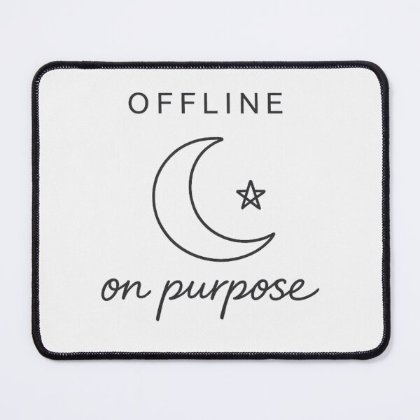 Item preview, Offline On Purpose Tee, Digital Detox Graphic designed and sold by PhylonBoxx.