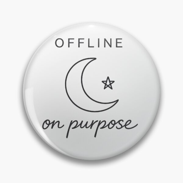 Item preview, Offline On Purpose Tee, Digital Detox Graphic designed and sold by PhylonBoxx.