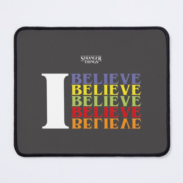 Item preview, Stranger Things I Believe All Colors | Perfect Gift For You And Friends designed and sold by bagui design.