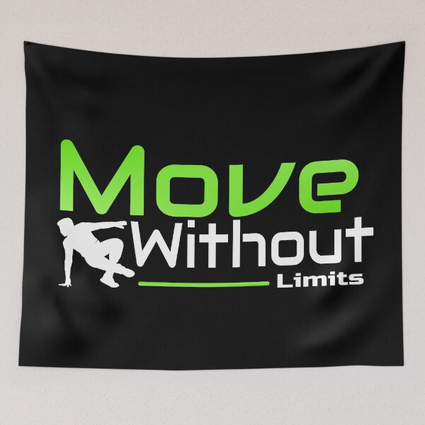 Item preview, Move Without Limits designed and sold by TheFineShirt.