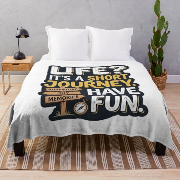 Item preview, Life Is A Short Journey Have Fun designed and sold by FABIOLA1970.