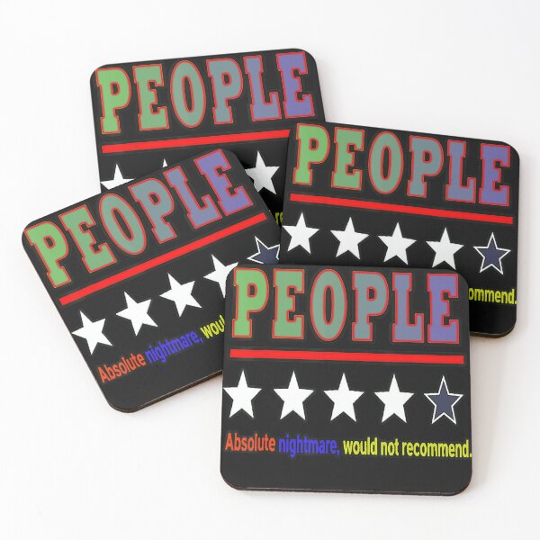 Item preview, People Absolute Nightmare, Would Not Recommend. Introvert Misanthrope Sarcastic Humor designed and sold by BrockmeyeSB.