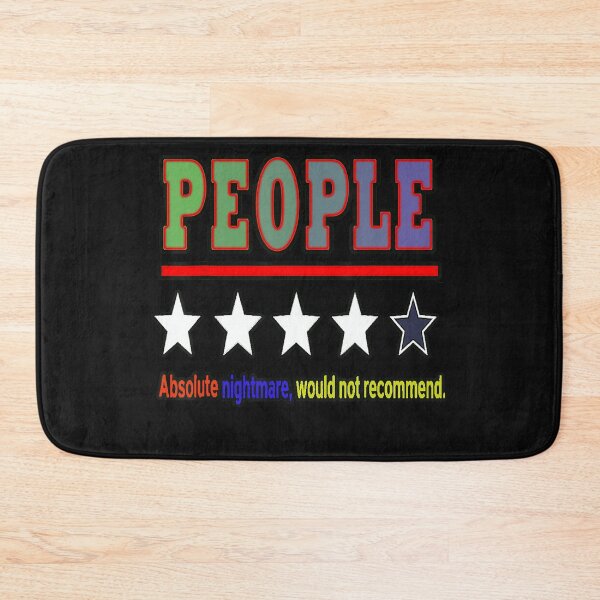 Item preview, People Absolute Nightmare, Would Not Recommend. Introvert Misanthrope Sarcastic Humor designed and sold by BrockmeyeSB.