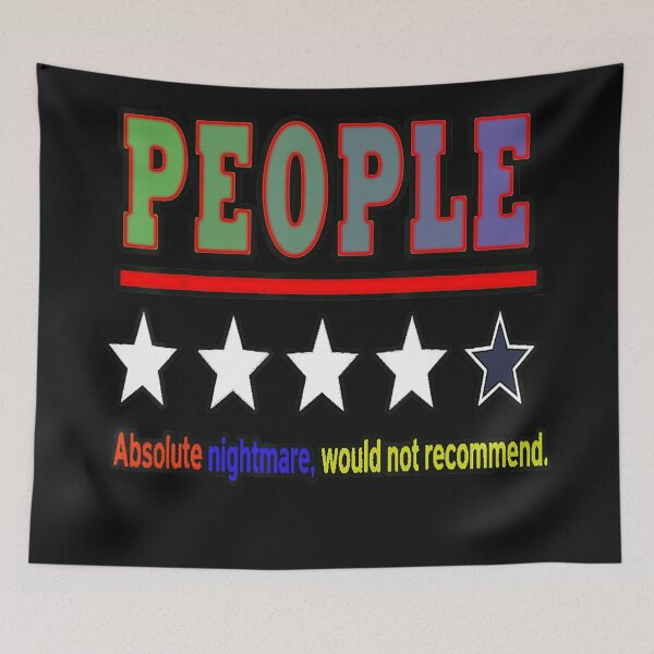 Item preview, People Absolute Nightmare, Would Not Recommend. Introvert Misanthrope Sarcastic Humor designed and sold by BrockmeyeSB.