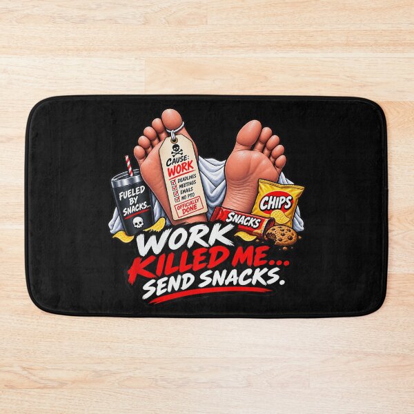 Item preview, Work Killed Me Send Snacks Funny Overworked Employee Office Burnout Humor designed and sold by CharlieConon.