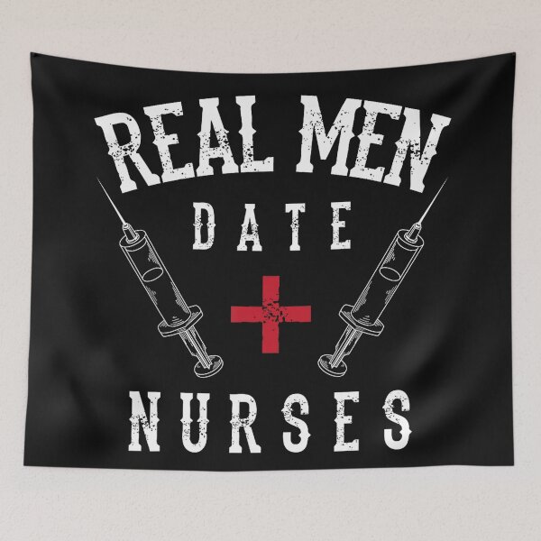 Item preview, Real Men Date Nurses Partner Relationship Healthcare Professional Appreciation Gift designed and sold by BrockmeyeSB.