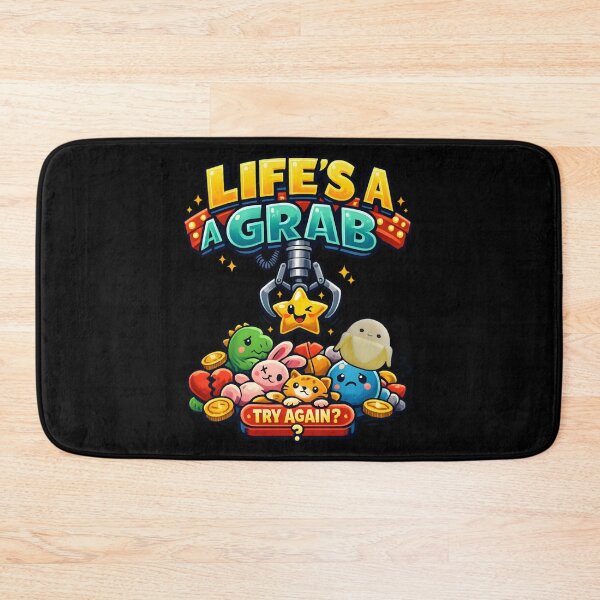 Item preview, Cute Claw Machine - Life's a Grab Funny Arcade designed and sold by SidTastic .