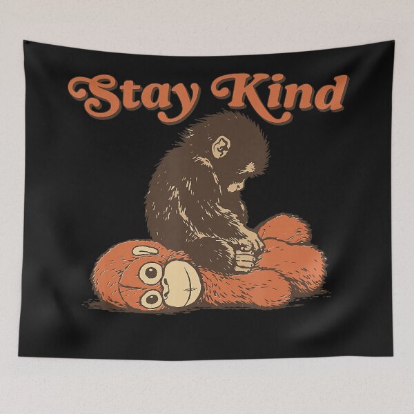 Item preview, Stay Kind Monkey Kindness Positive Message designed and sold by BrockmeyeSB.