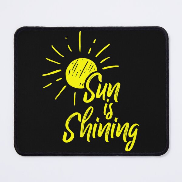 Item preview, Sun Is Shining Happy Summer Good Vibes Optimistic Mood designed and sold by BrockmeyeSB.
