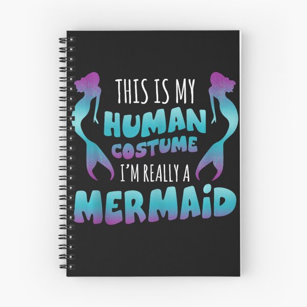 Item preview, This Is My Human Costume I'm Really A Mermaid Fantasy Sea Creature designed and sold by BrockmeyeSB.