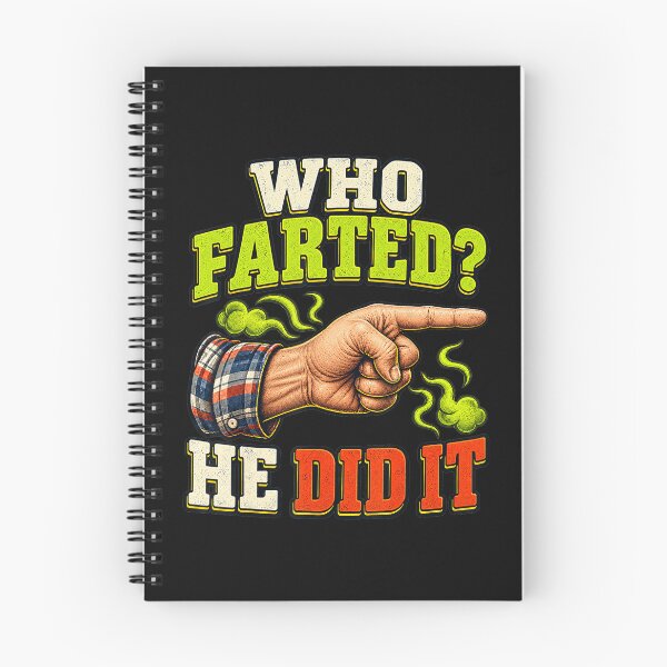 Item preview, Who Farted? He Did It Funny Fart Blame Humor designed and sold by BrockmeyeSB.