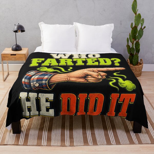 Item preview, Who Farted? He Did It Funny Fart Blame Humor designed and sold by BrockmeyeSB.