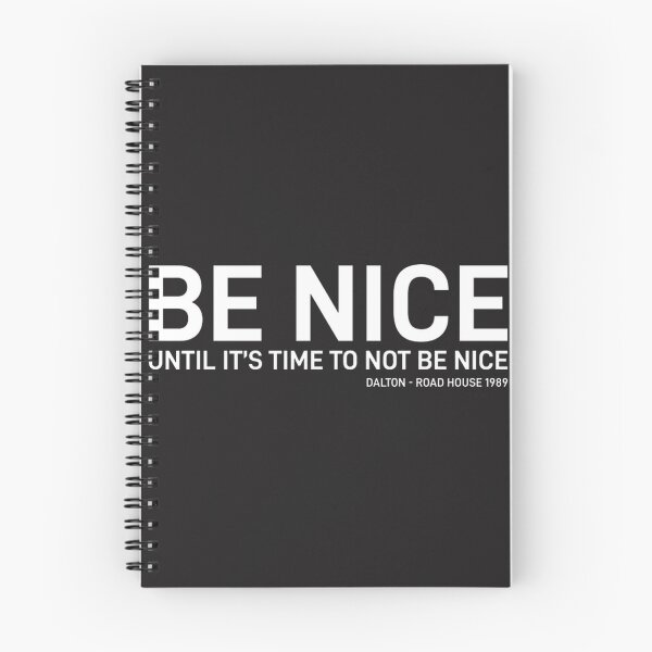 Item preview, Road House Be Nice Until Its Time To Be | Limited Edition designed and sold by bsuman2518.