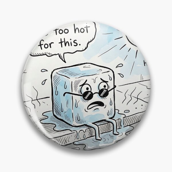 Item preview, Melting Ice Cube Too Hot For This Summer Humor designed and sold by Michaelragheb.