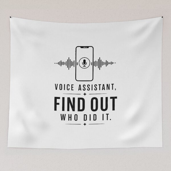 Item preview, Voice Assistant Find Out Who Did It – True Crime designed and sold by Noventra112.