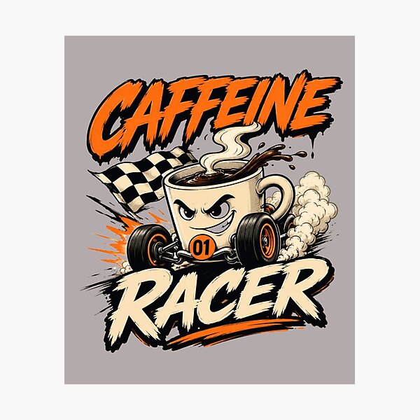 Item preview, Caffeine Racer Funny Coffee Cup Racing Coffee Lover Design designed and sold by RajDeals.