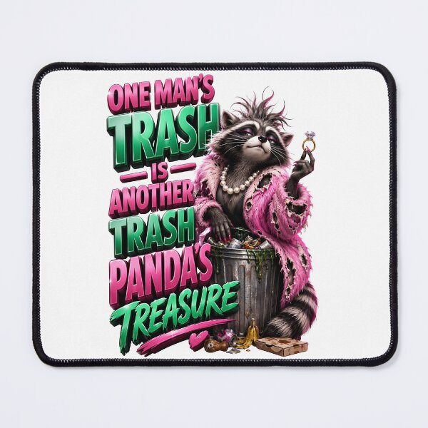 Item preview, One Man's Trash Is Another Trash Panda's Treasure Raccoon designed and sold by Sovereign Supply Co..