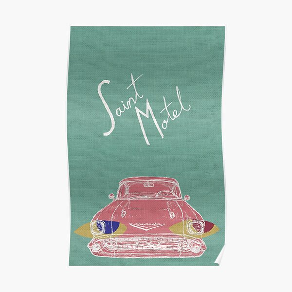 Saint Motel Poster Poster
