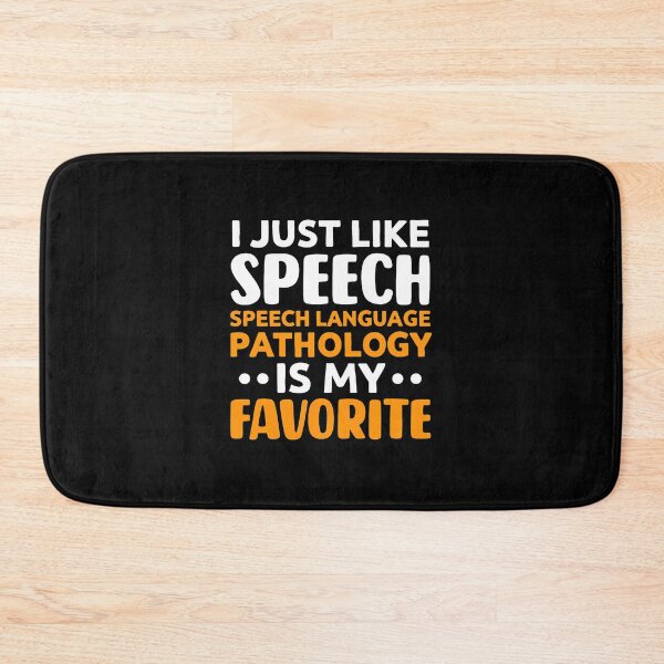 Item preview, Speech Language Pathology Is My Favorite designed and sold by borlaydriebau.