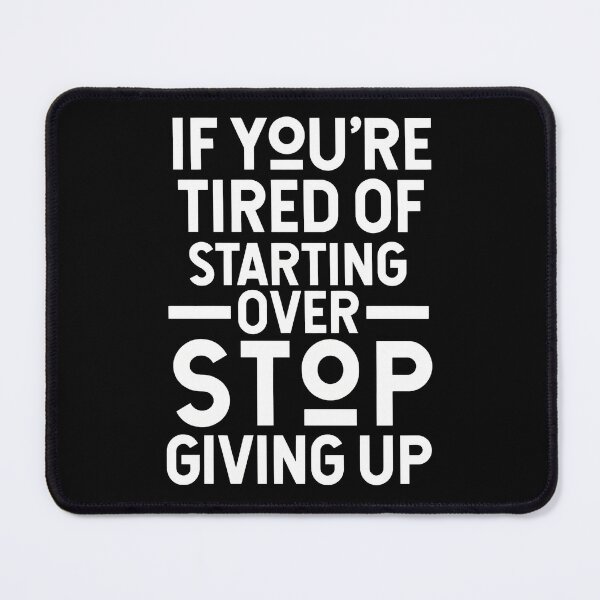 Item preview, Stop Giving Up Motivational Quote designed and sold by krsherr.
