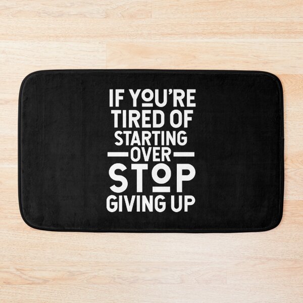 Item preview, Stop Giving Up Motivational Quote designed and sold by krsherr.