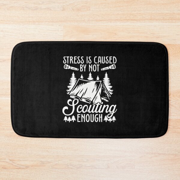 Item preview, Stress Is Caused By Not Enough Scouting designed and sold by borlaydriebau.