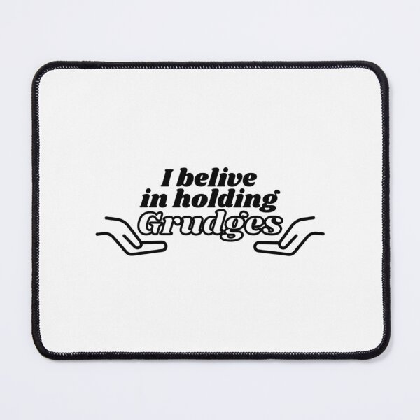 Item preview, I Believe In Holding Grudges - Funny designed and sold by mary-curtis.