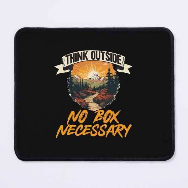 Item preview, Think Outside No Box Necessary Mountain Nature Sunset Adventure designed and sold by borlaydriebau.