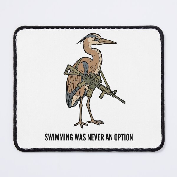 Item preview, Tactical Heron Swimming Was Never An Option Funny Birding Gun Humor designed and sold by raedattia.