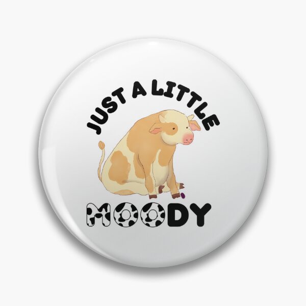 Item preview, Copy of Just A Little Moody 2023 Cute Cow Essential designed and sold by kynlie-luker.
