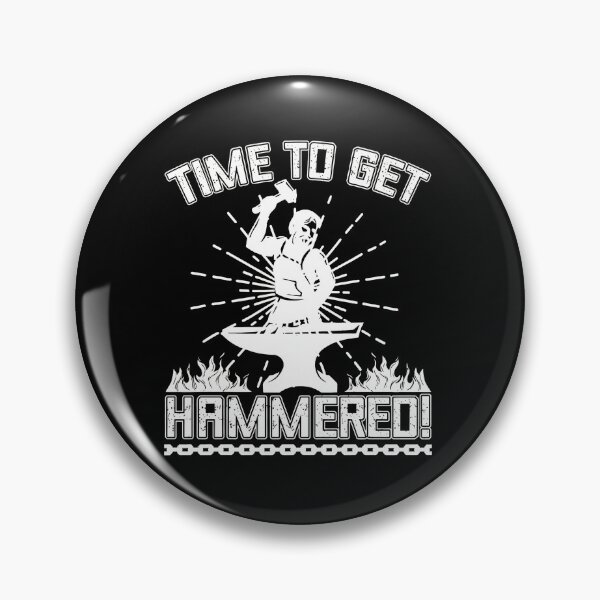 Item preview, Time To Get Hammered Blacksmith Anvil Graphic designed and sold by tommieim.