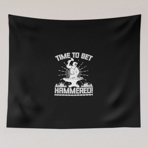 Item preview, Time To Get Hammered Blacksmith Anvil Graphic designed and sold by tommieim.